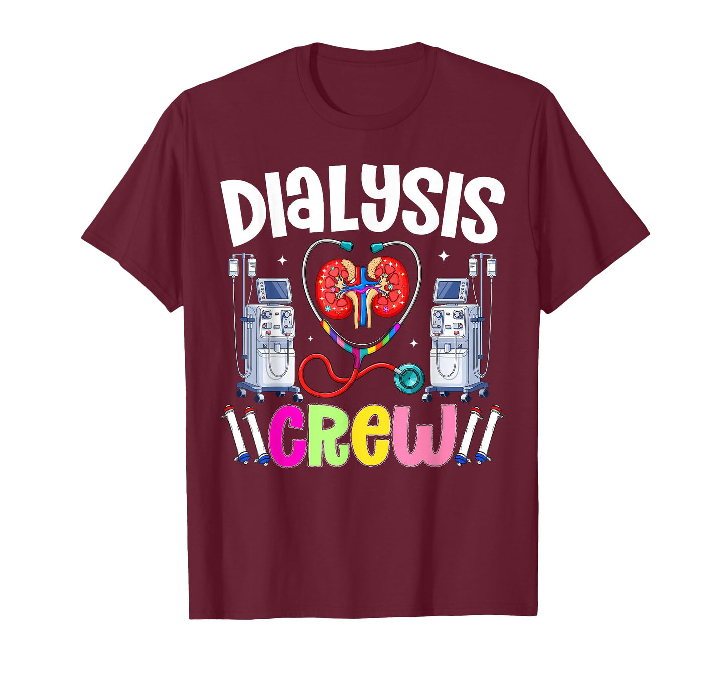 Funny Dialysis Crew Shirt Kidney Heart Nurse Nephrology Tech T-Shirt