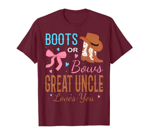 Boots Or Bows Great Uncle Loves You Gender Reveal Party T-Shirt