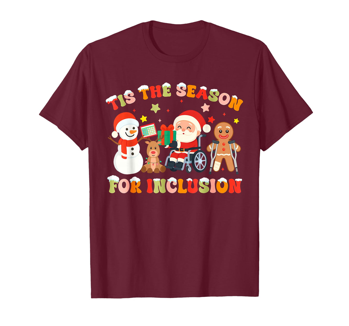 Tis The Season for Inclusion OT PT SLP Therapist Christmas T-Shirt