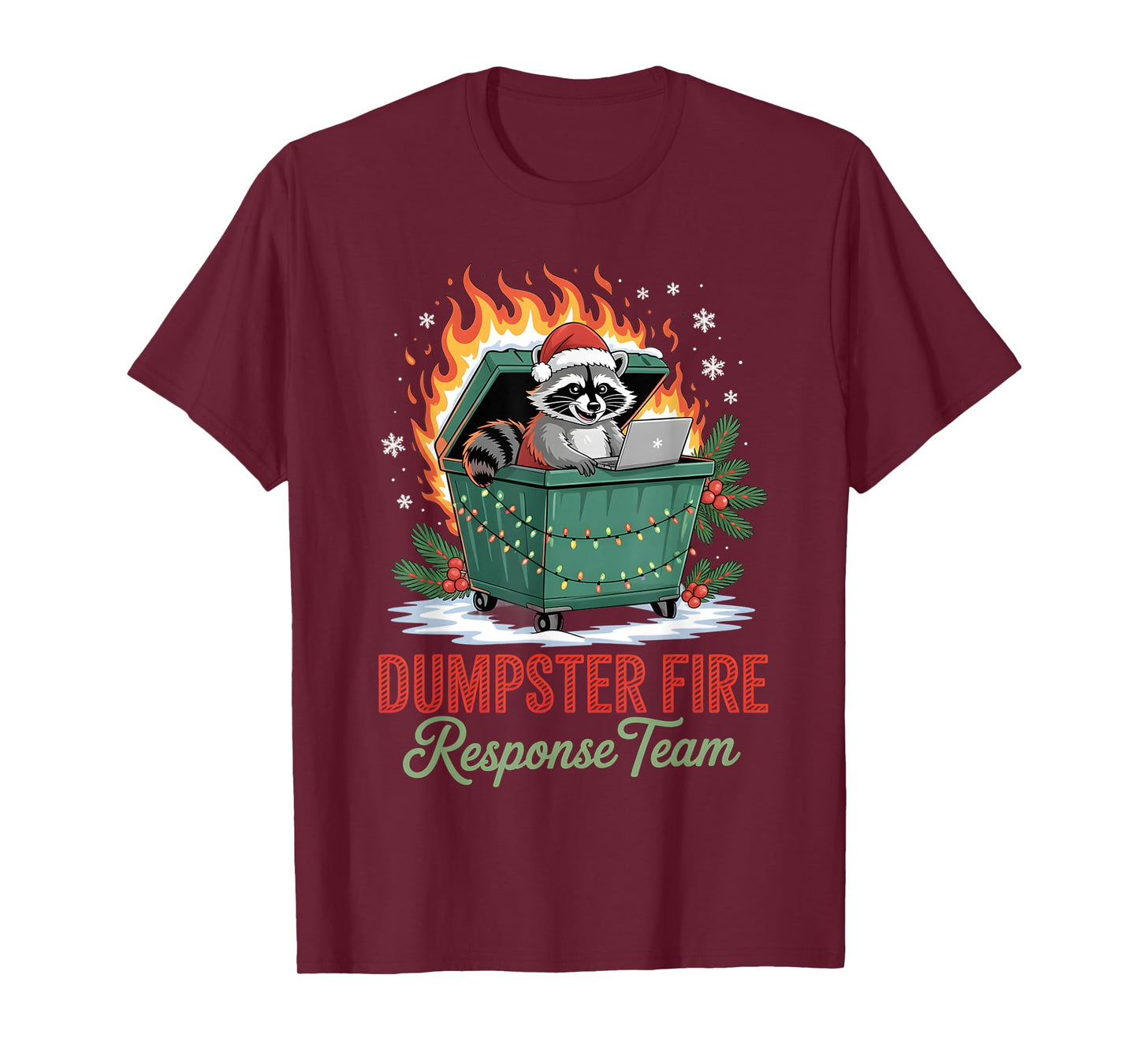 Dumpster Fire Response Team Leader Christmas T-Shirt