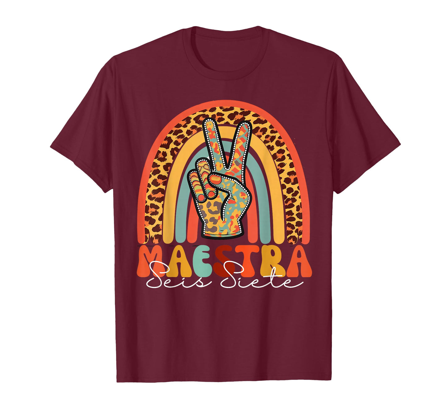 Spanish Bilingual Teacher Maestra SEIS Siete Six Seven T-Shirt
