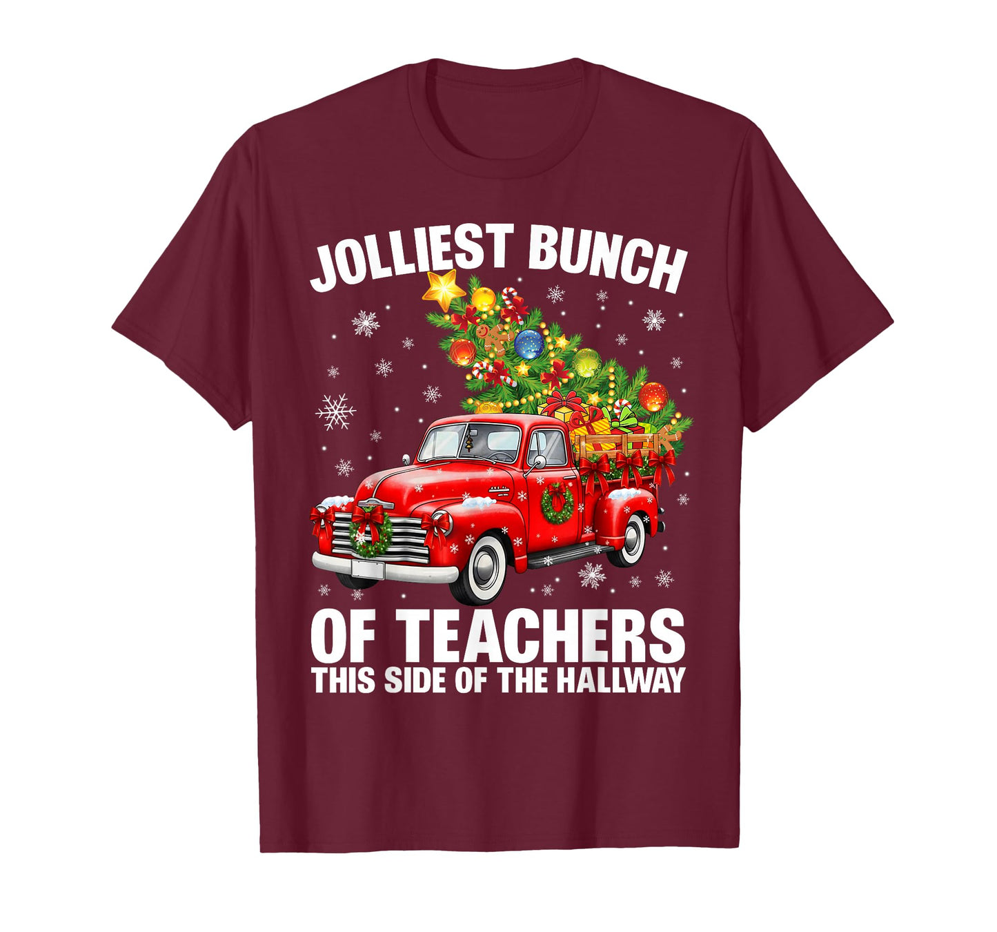 Jolliest Bunch of Teacher Red Truck Christmas Xmas Teachers T-Shirt