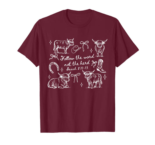 Coquette Bow Highland Cow Follow The Word Not The Herd Bible T-Shirt