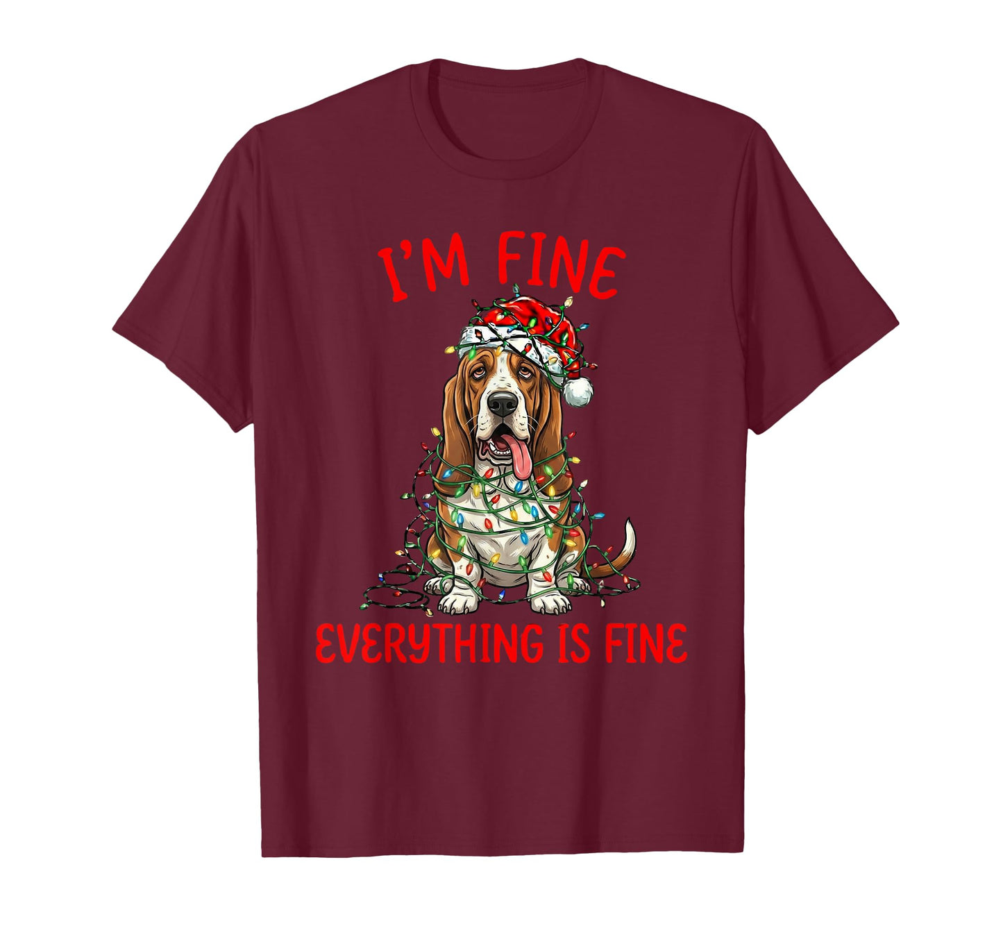 Basset Hound Dog Christmas I'm Fine Everything is Fine T-Shirt