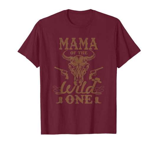 Mama of The Wild One Cowboy Western Rodeo Party Matching T-Shirt