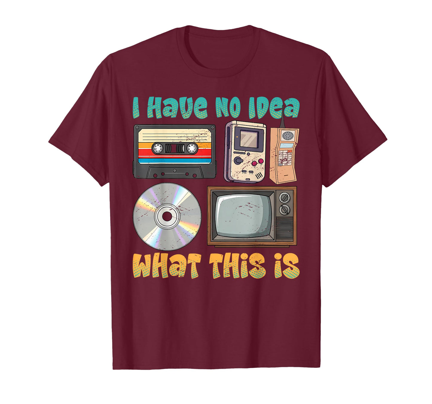 I Have No Idea What This is Kids 70s 80s 90s Outfit Theme T-Shirt