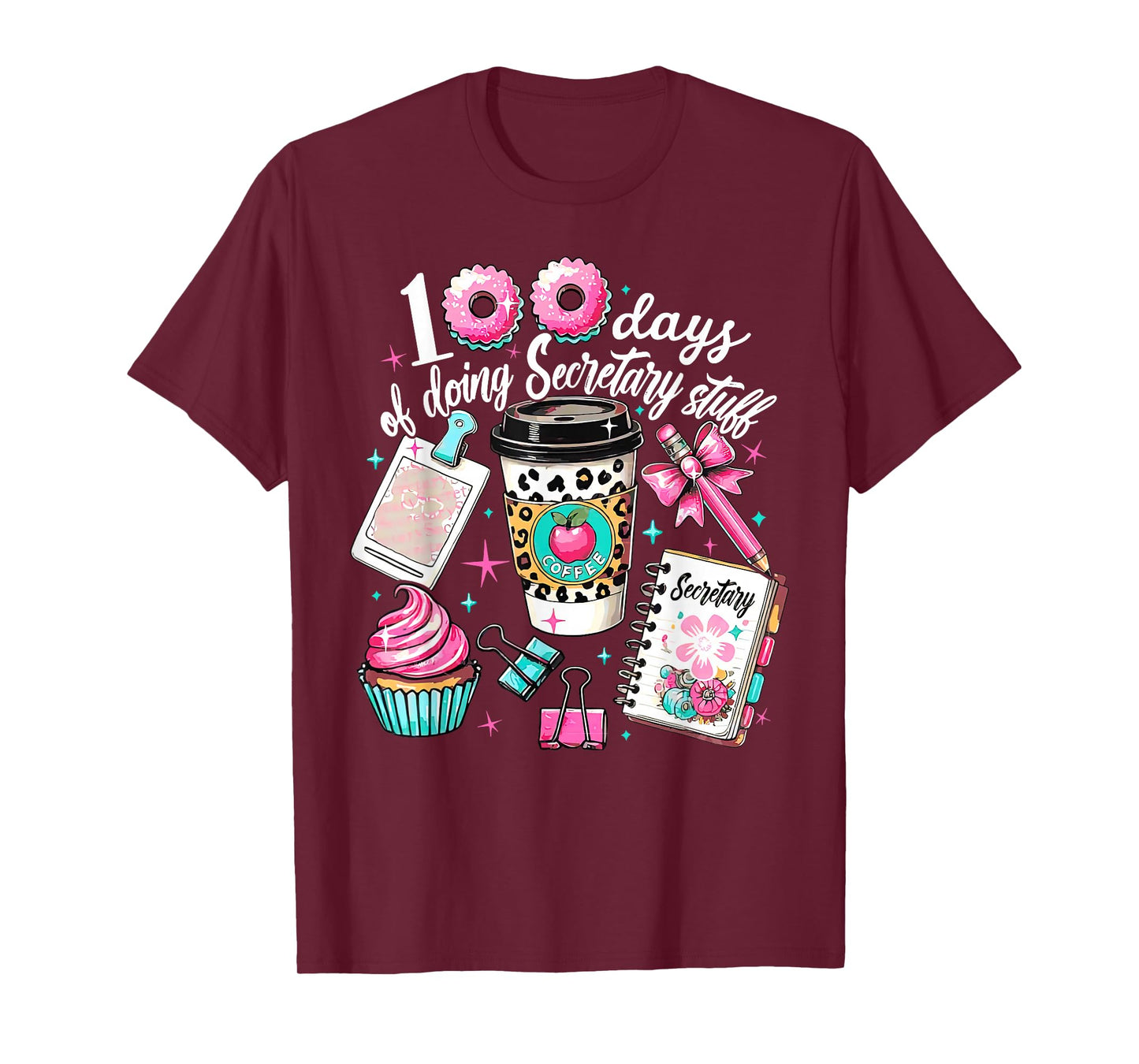100 Days of Doing Secretary Stuff 100th Days of School T-Shirt
