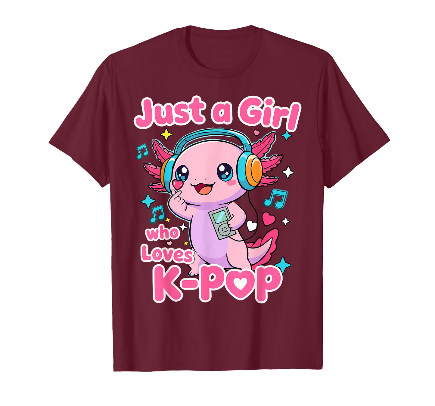 Just A Girl Who Loves K-Pop Cute Axolotl T-Shirt