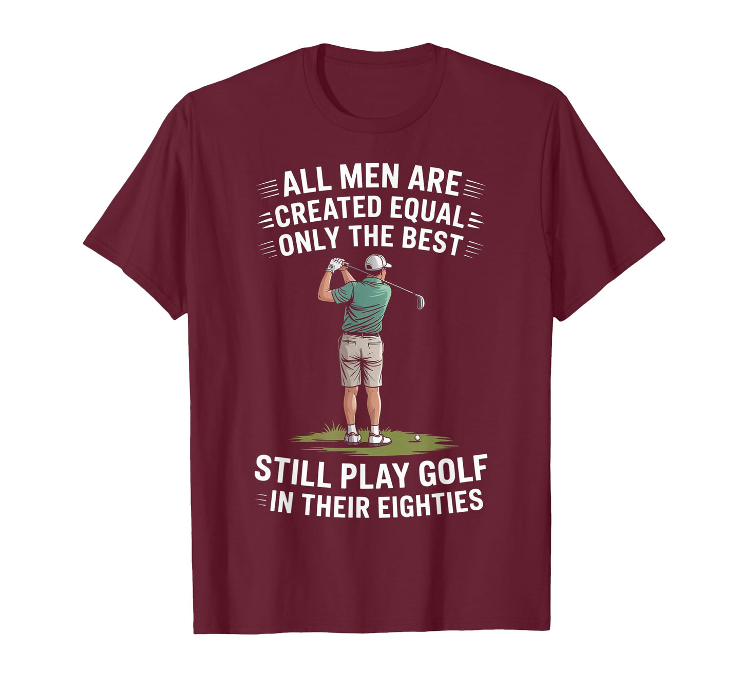 Best Men Play Golf Eighties Golfer Golfing T-Shirt