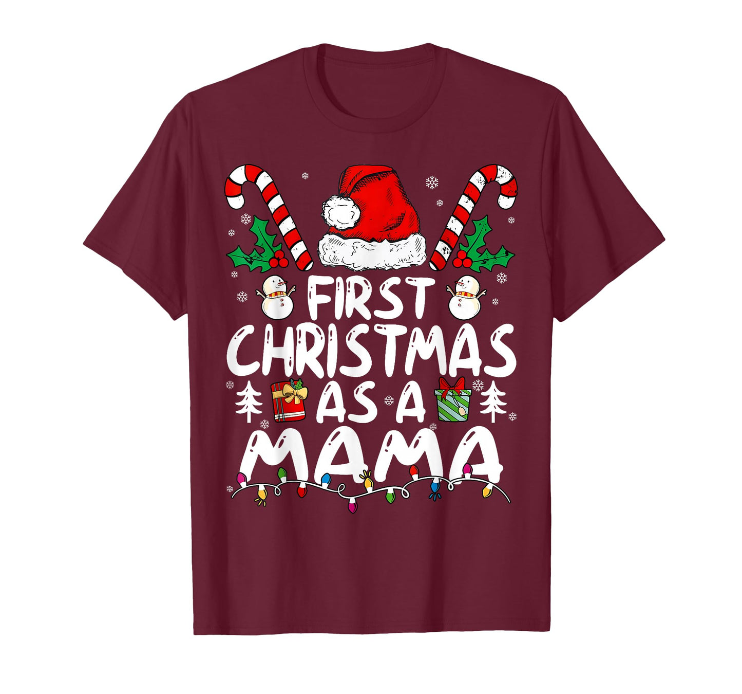 First Christmas As A Mama New Mama T-Shirt