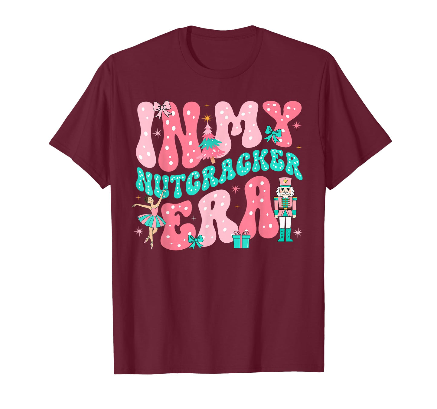 Pink Nutcracker Squad in My Nutcracker Era Christmas Women T-Shirt