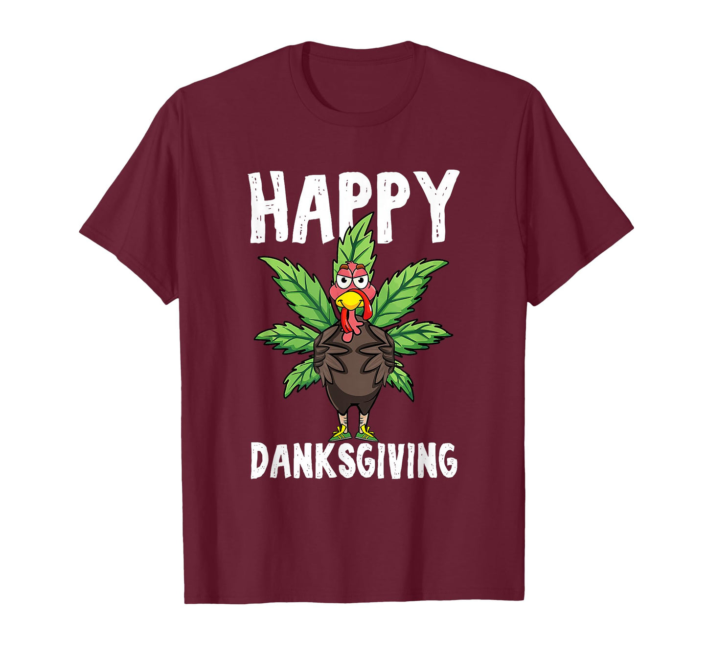 Thanksgiving Weed Happy Danksgiving Turkey Cannabis T-Shirt