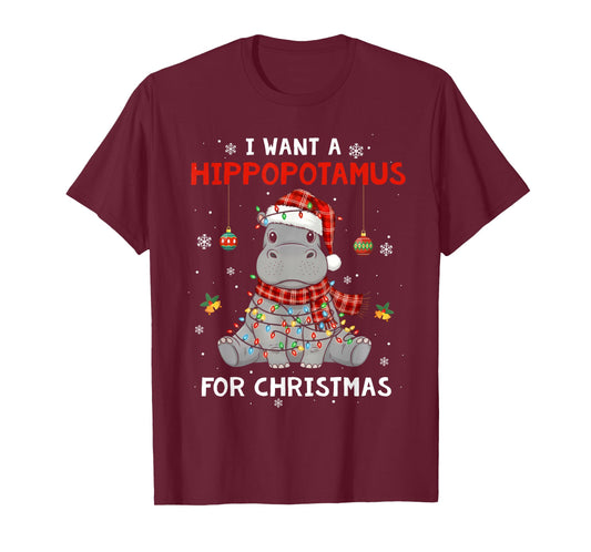I Want A Hippopotamus for Christmas Xmas Hippo for Kid Women T-Shirt