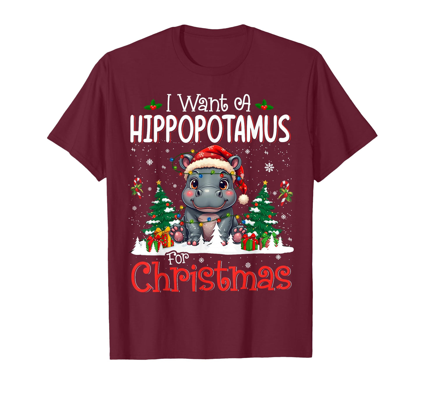 I Want A Hippopotamus for Christmas Xmas Hippo for Kid Women T-Shirt