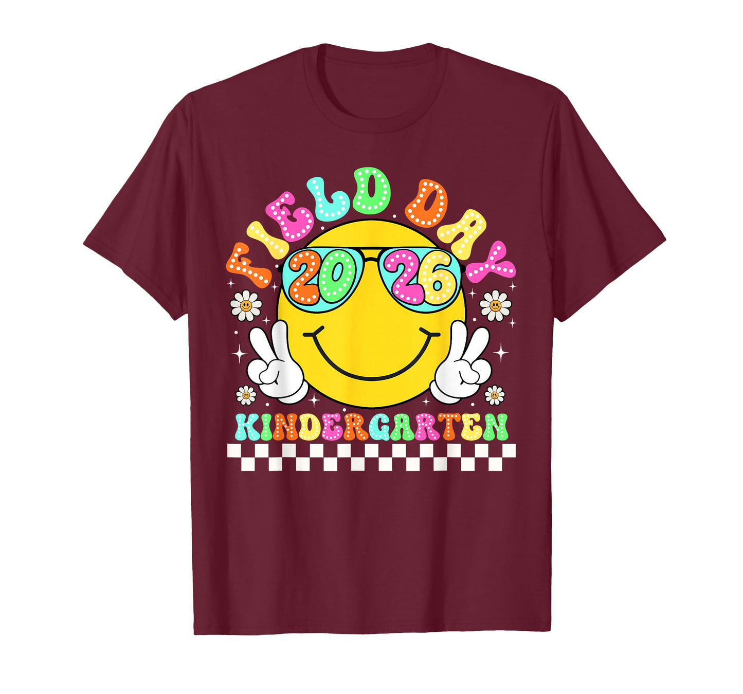 Field Day 2026 Kindergarten School Teacher Kids Smile Face T-Shirt