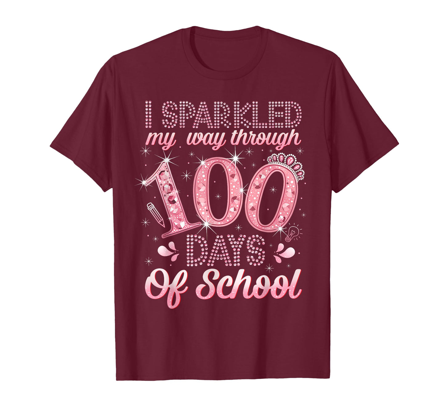I Sparkled My Way Through 100 Days of School Brighter Funny T-Shirt