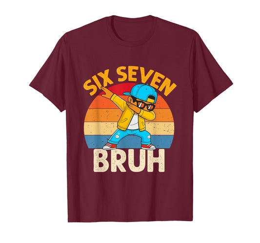 Six Seven Bruh Dabbing 67 Meme 6 7 Numbers Funny Boys Kids T-Shirt
