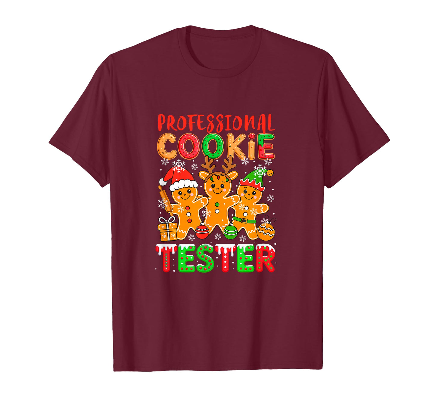 Professional Cookie Tester Santa Elf Gingerbreads Baker T-Shirt