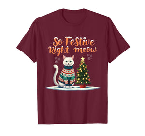 So Festive Right Meow Funny Cat Christmas Santa Holiday T-Shirt
