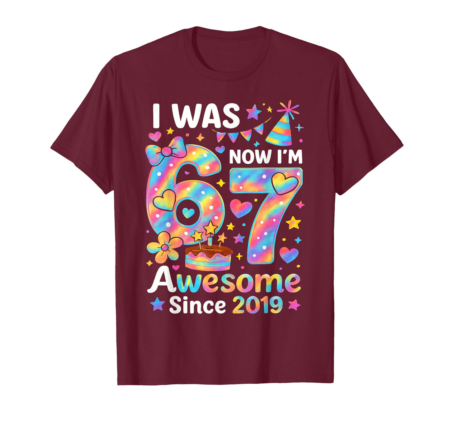 I was 6 Now I’m 7 Tie Dye Birthday Awesome Since 2019 Kids T-Shirt