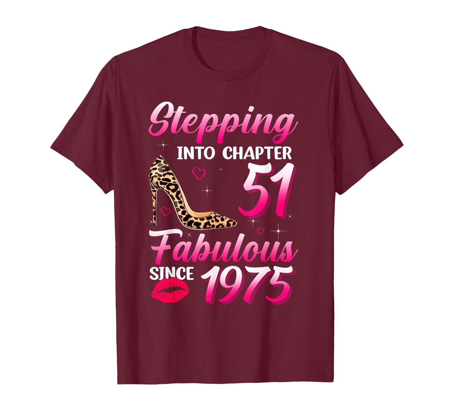 Stepping Into Chapter 51 Fabulous Since 1975 51st Birthday T-Shirt