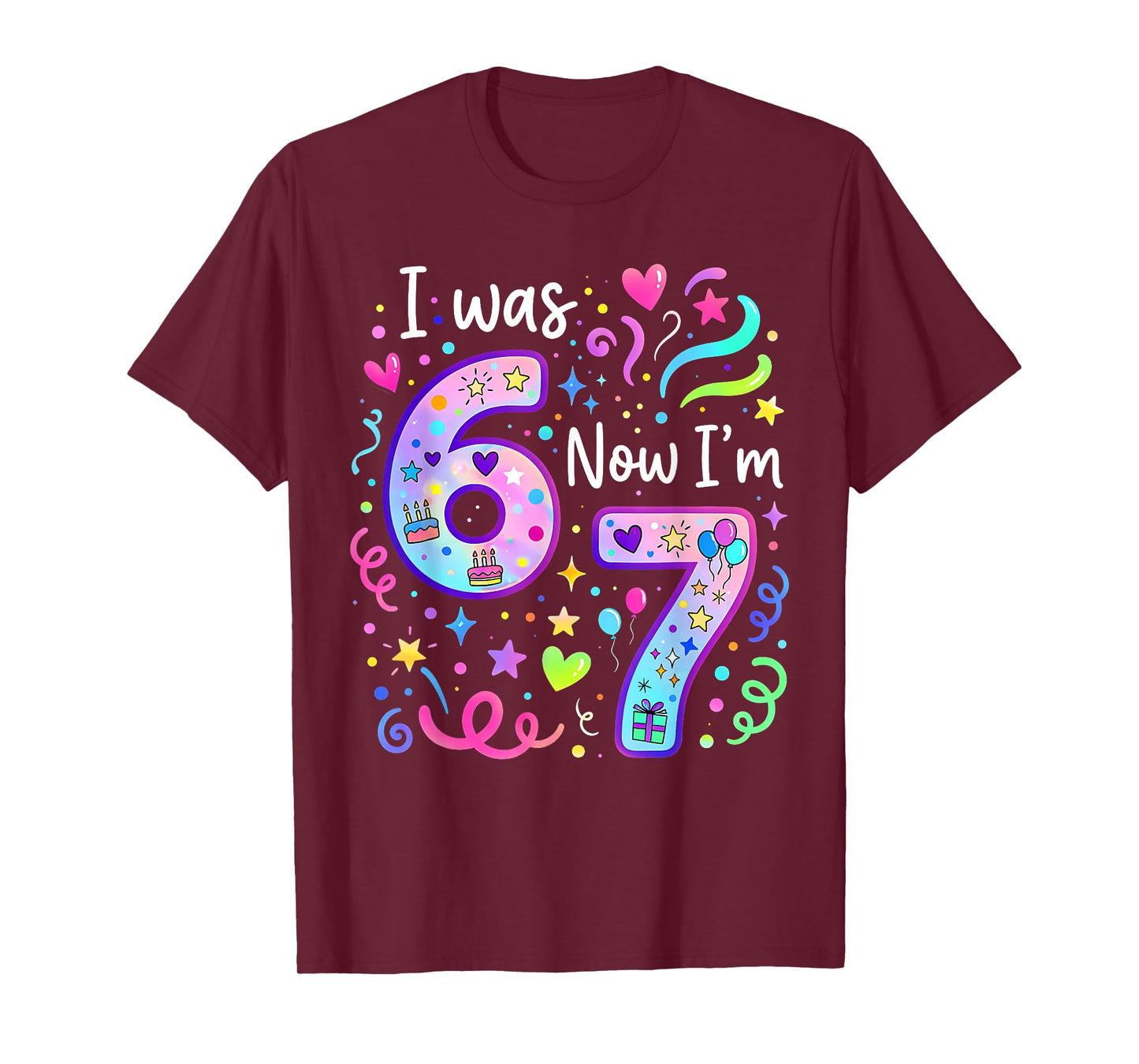 7th Birthday Girl I was 6 Now I'm 7 Years Old Girls Birthday T-Shirt