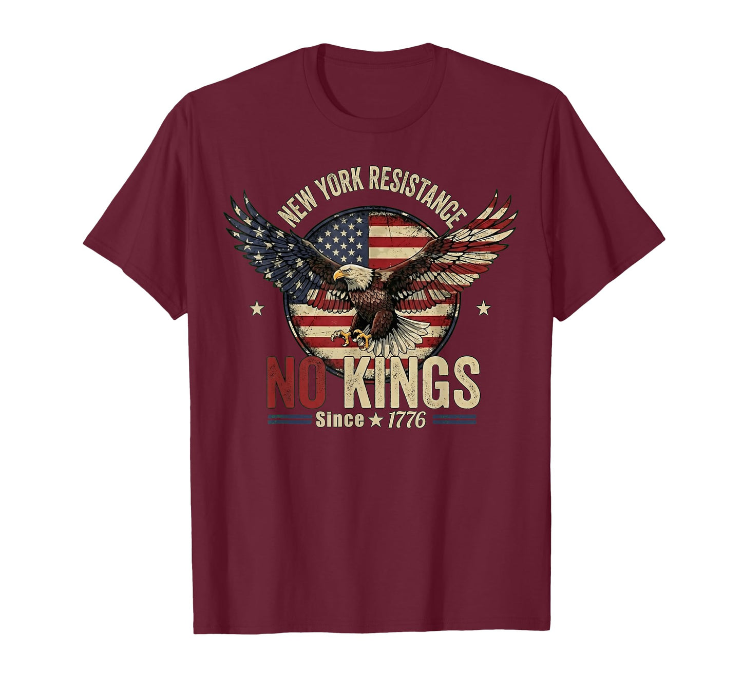 New York NY Resistance No Kings Since 1776 Patriotic Eagle T-Shirt