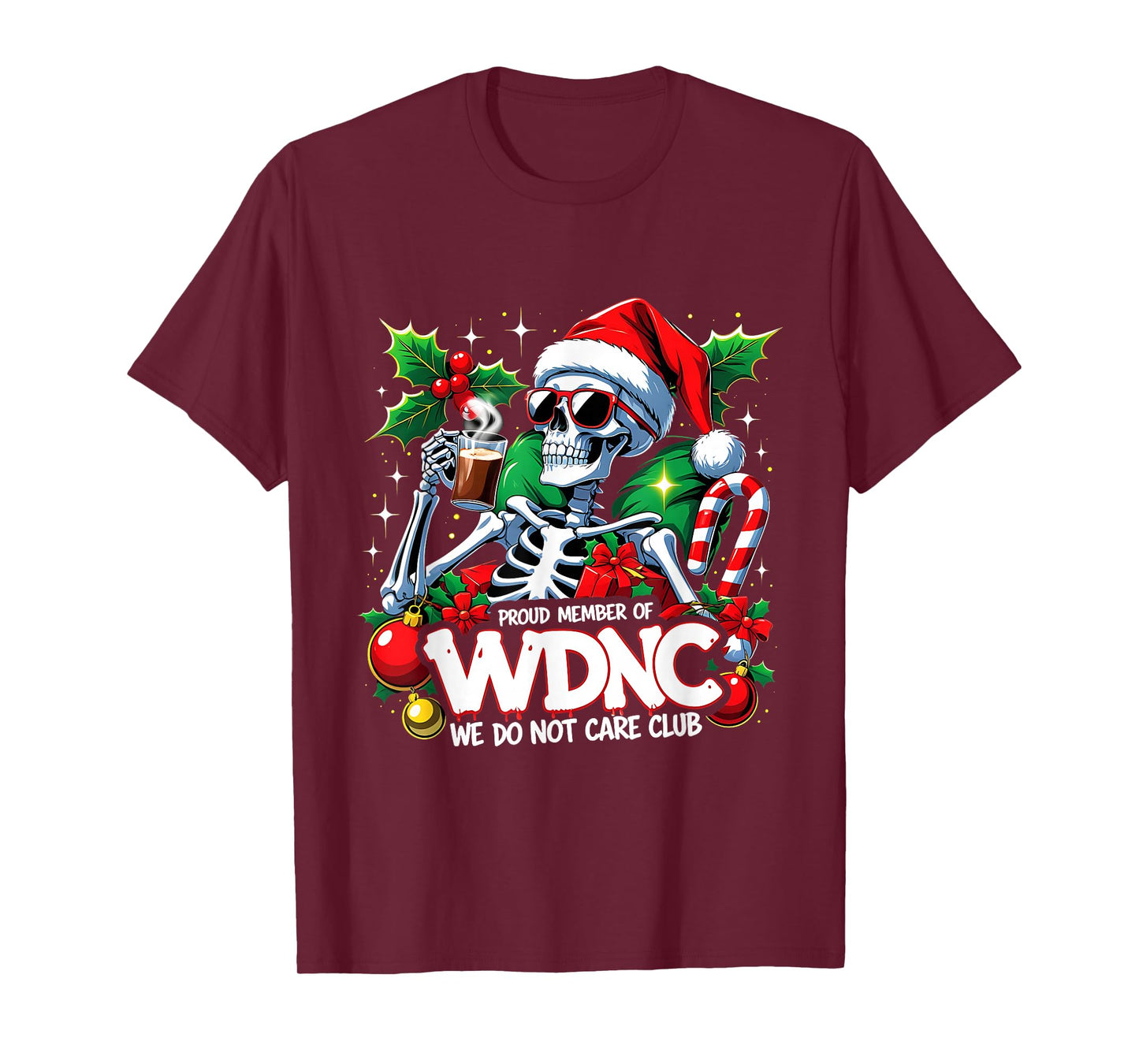 WDNC We Do Not Care Club Funny Skeleton Santa T-Shirt