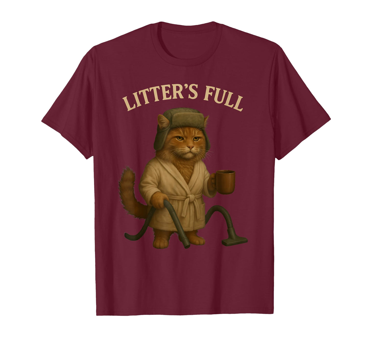 Litter’s Full Funny Cat Parody Christmas Humor Quote T-Shirt