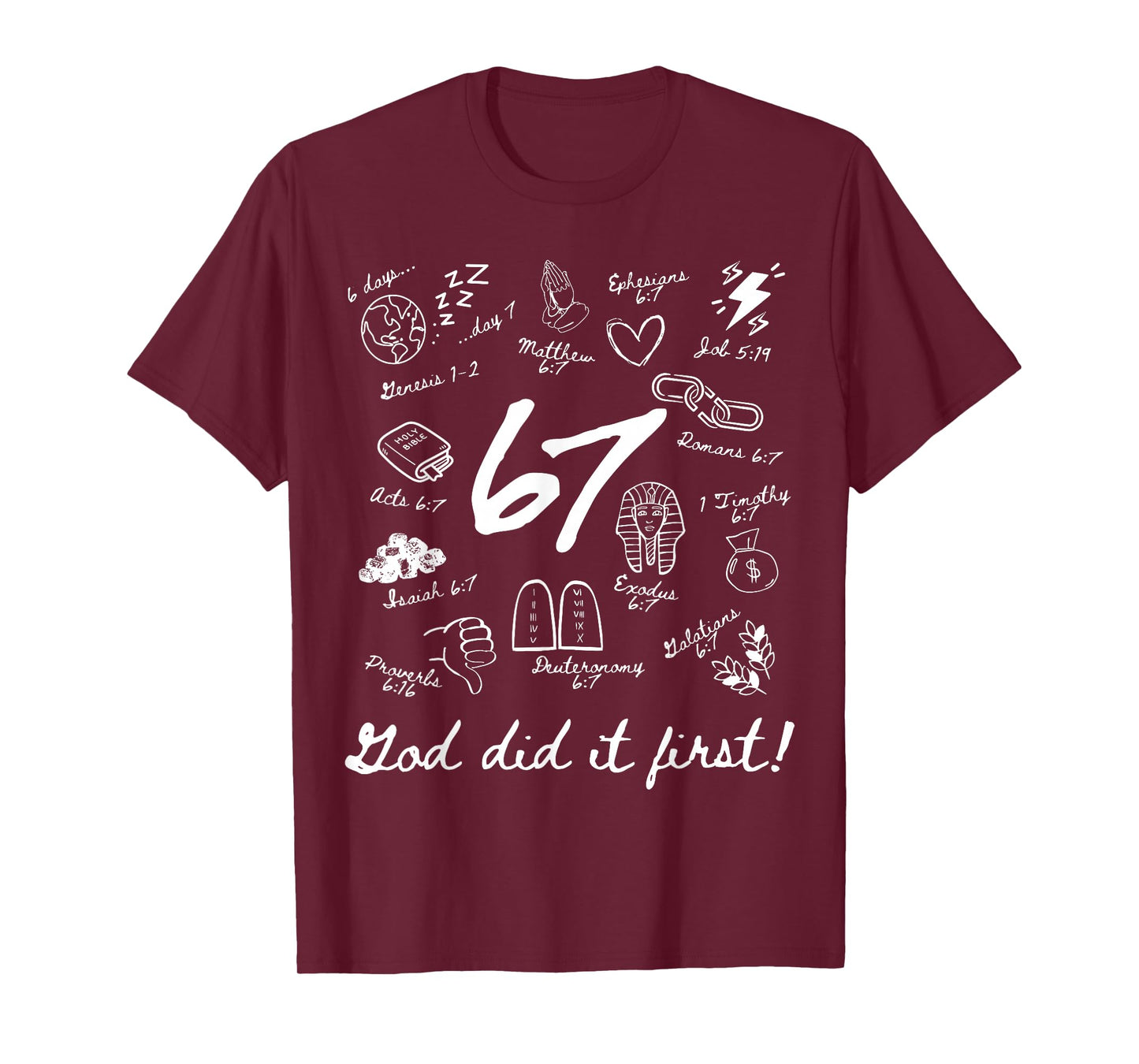 Vintage God Did It First 67 Faith Six Seven Meme Christian T-Shirt
