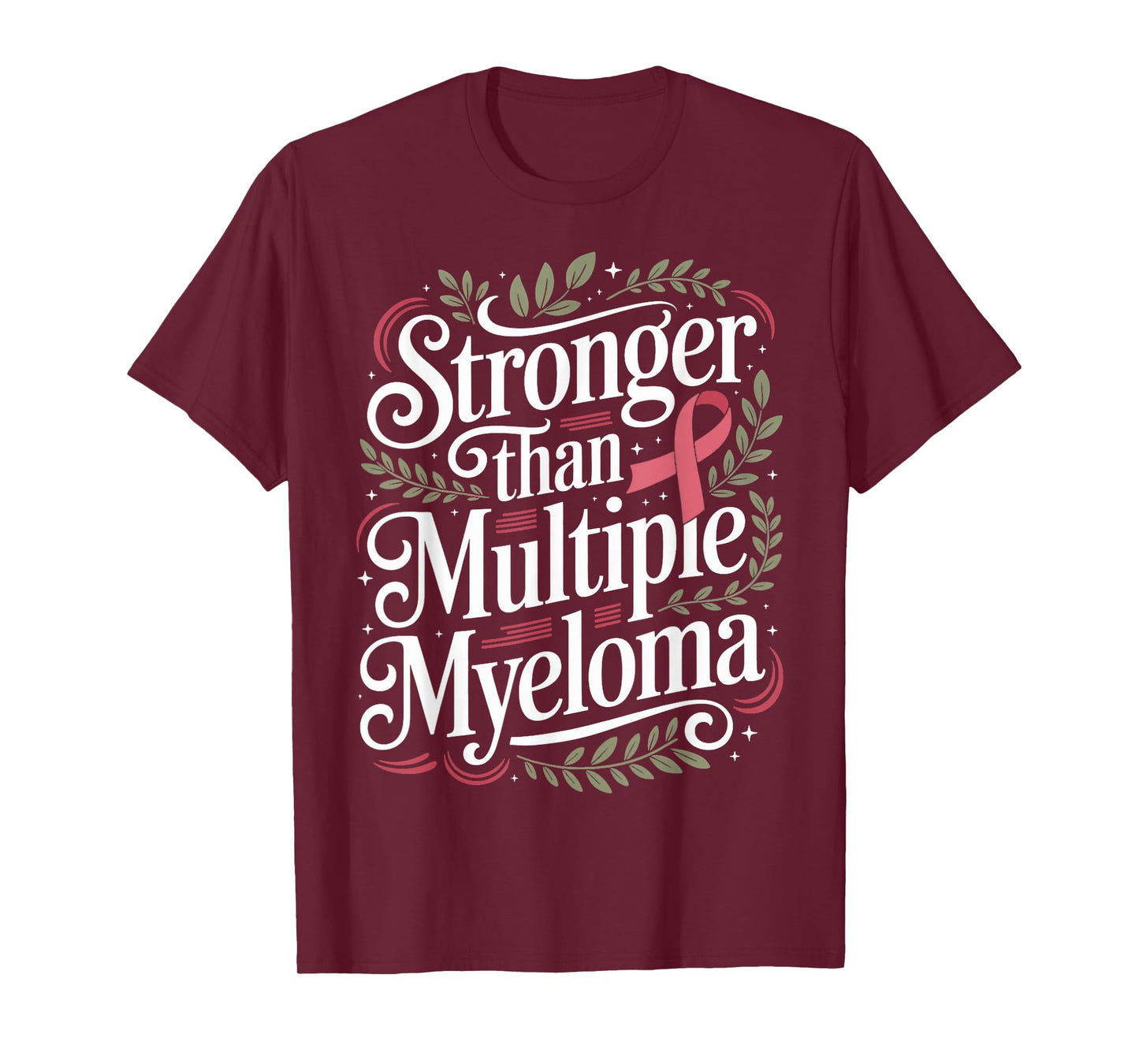 Stronger Than Myeloma Cancer Awareness Multiple Myeloma T-Shirt