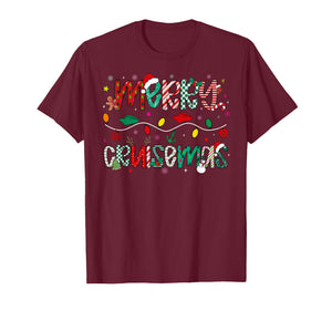 Funny Cruise Lover Merry Cruisemas Christmas Family Cruisin T-Shirt