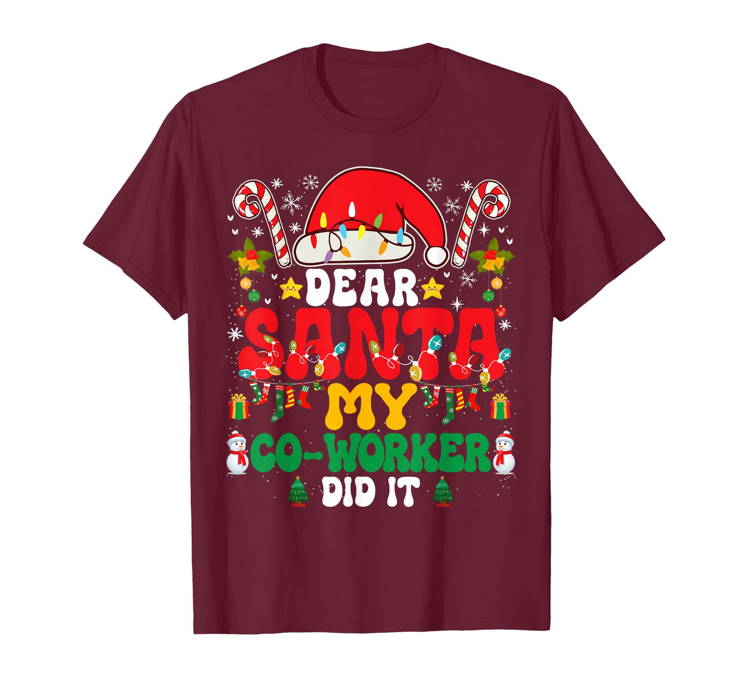 Dear Santa My Co-Worker Did It Funny Christmas PJs Pajamas T-Shirt