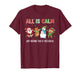 All is Calm Just Kidding This is Pre-K Preschool Teacher T-Shirt