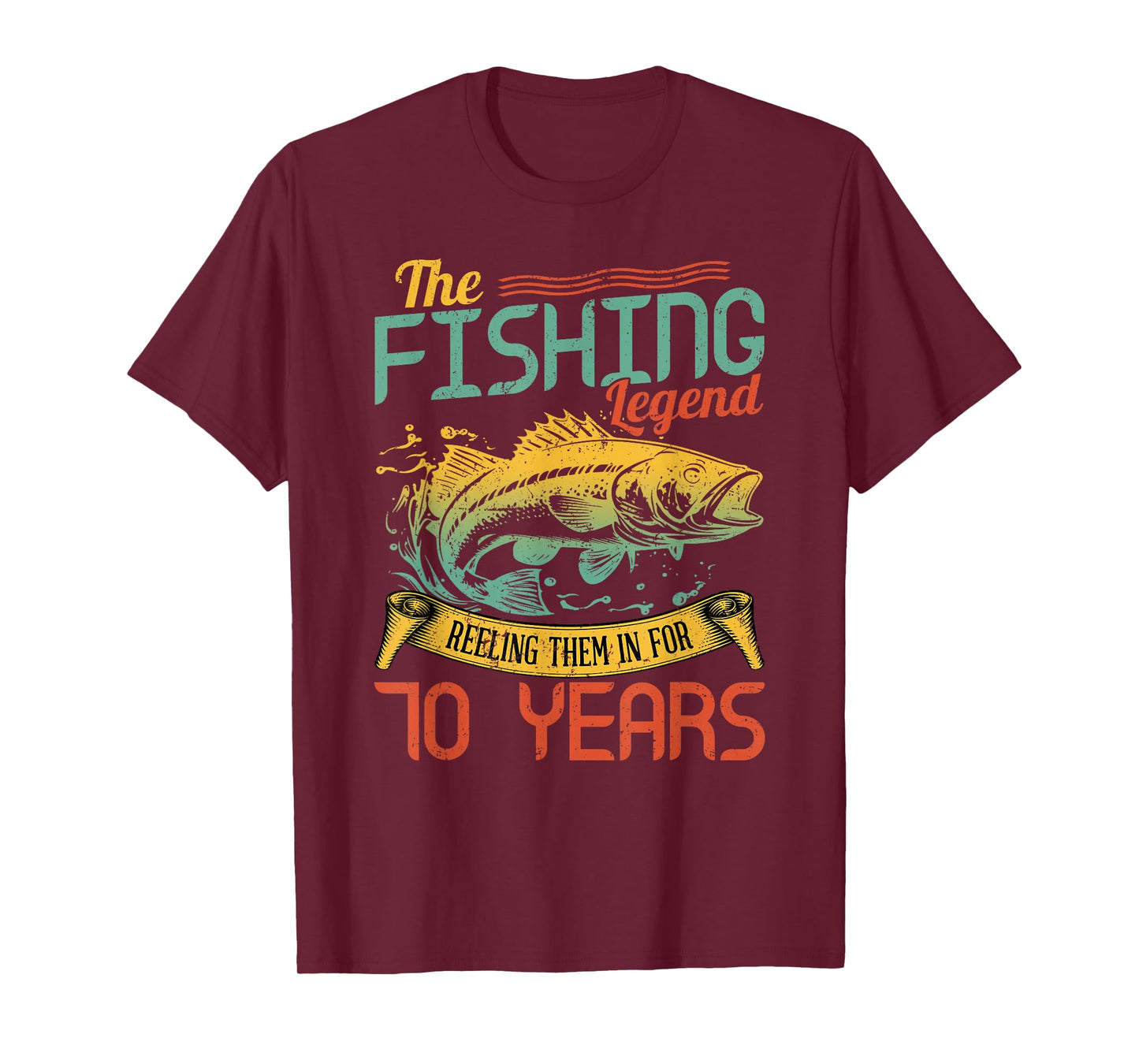 Fishing Legend 70 Years Old Gift Fisherman 70th Birthday T-Shirt