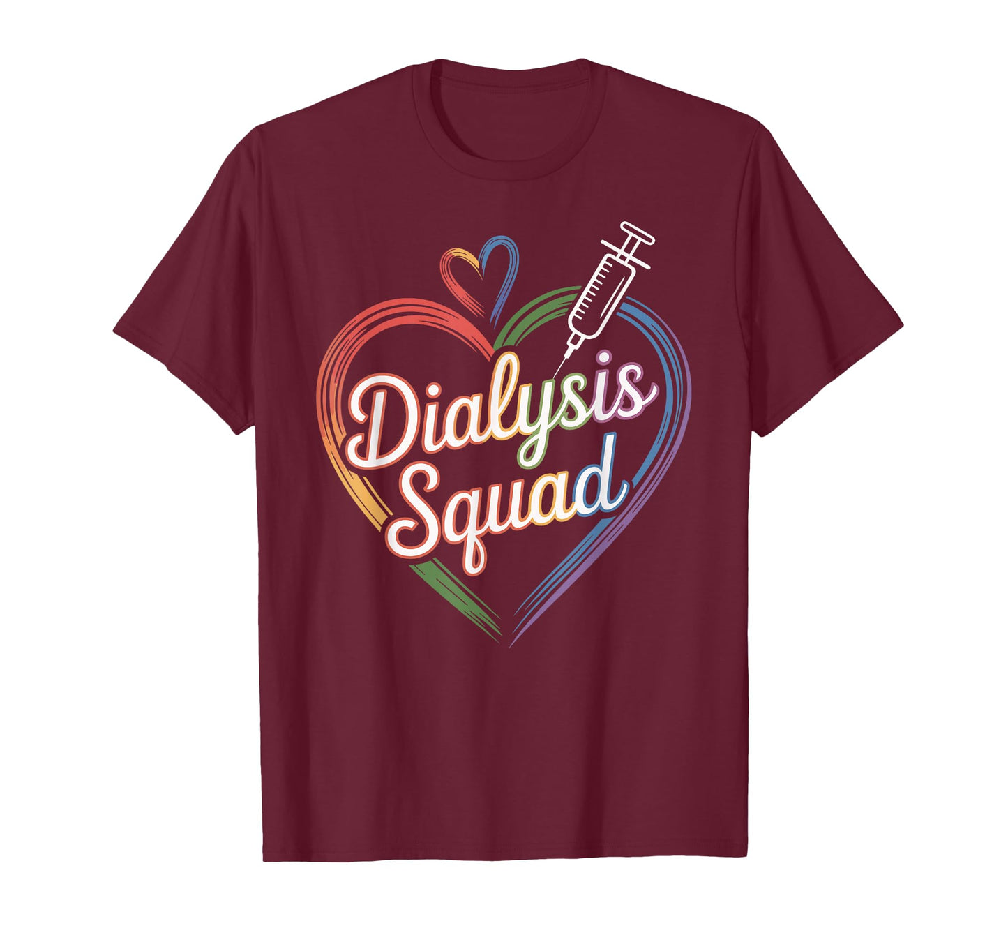 Dialysis Squad Dialysis Nurse Technician Heart T-Shirt