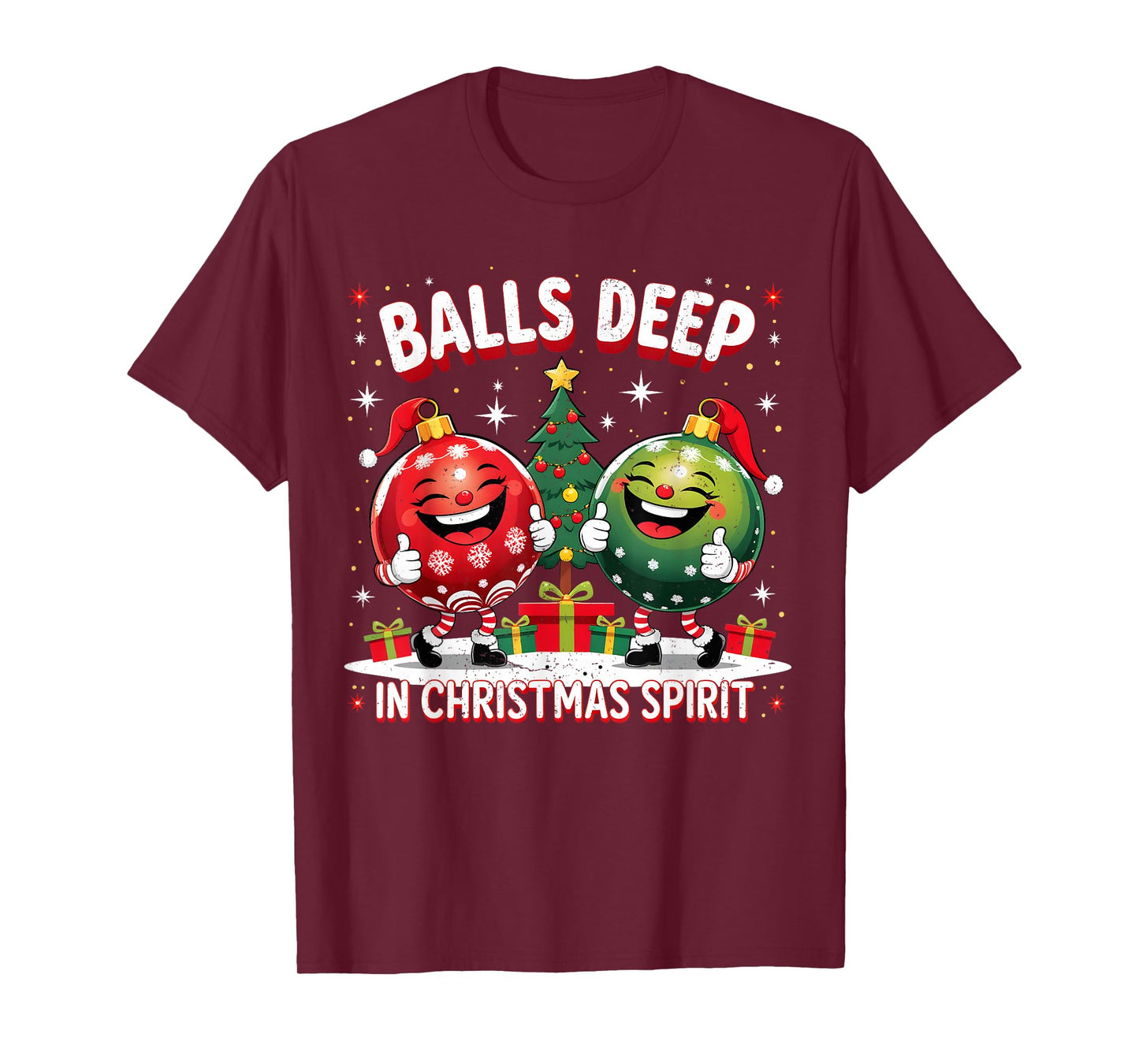Balls Deep in Christmas Spirit Funny Ornament T-Shirt