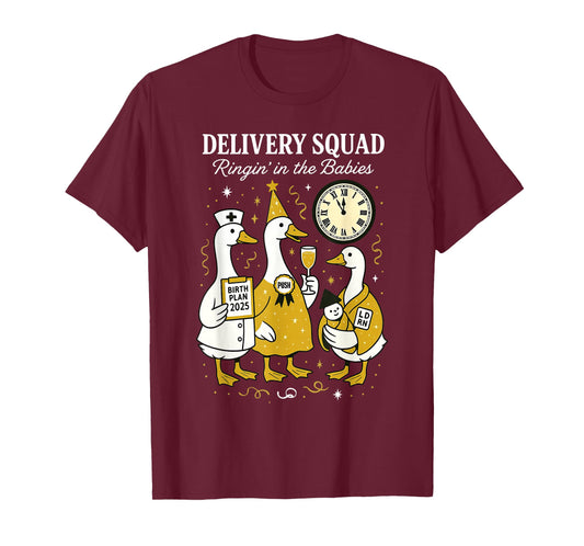 Silly Goose Labor and Delivery Nurse New Year Midwife OB GYN T-Shirt