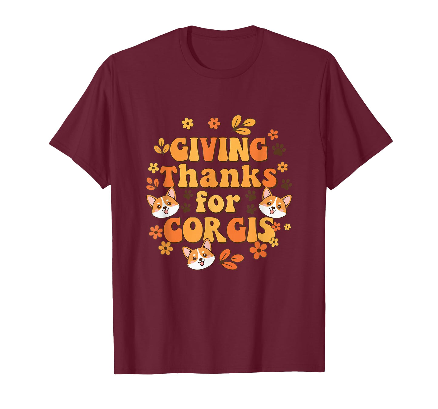 Thanksgiving for Corgis Costume Fall Floral Dog Owner T-Shirt