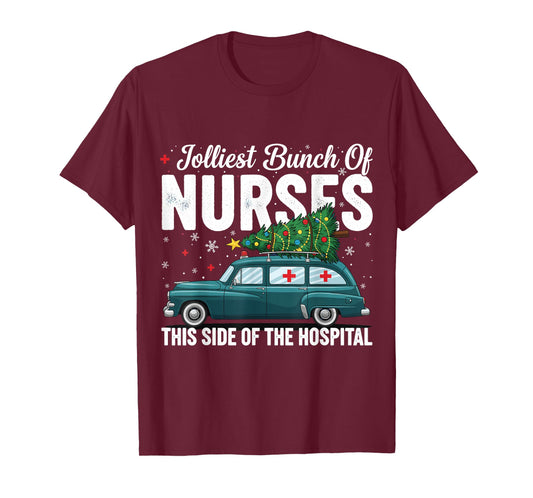 Jolliest Bunch of Nurses This Side of The Hospital Xmas PJ T-Shirt