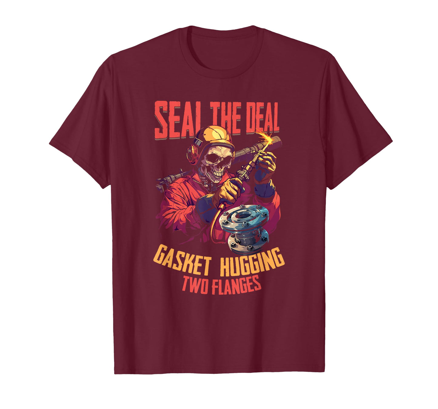 Funny Welder Skeleton Halloween Seal The Deal Gasket Hugging T-Shirt