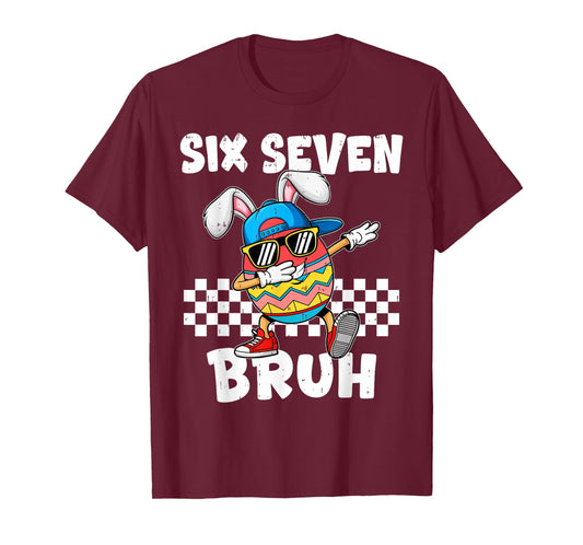 Six Seven Easter Kids Bunny 67 Easter Toddler Teens Boy Girl T-Shirt