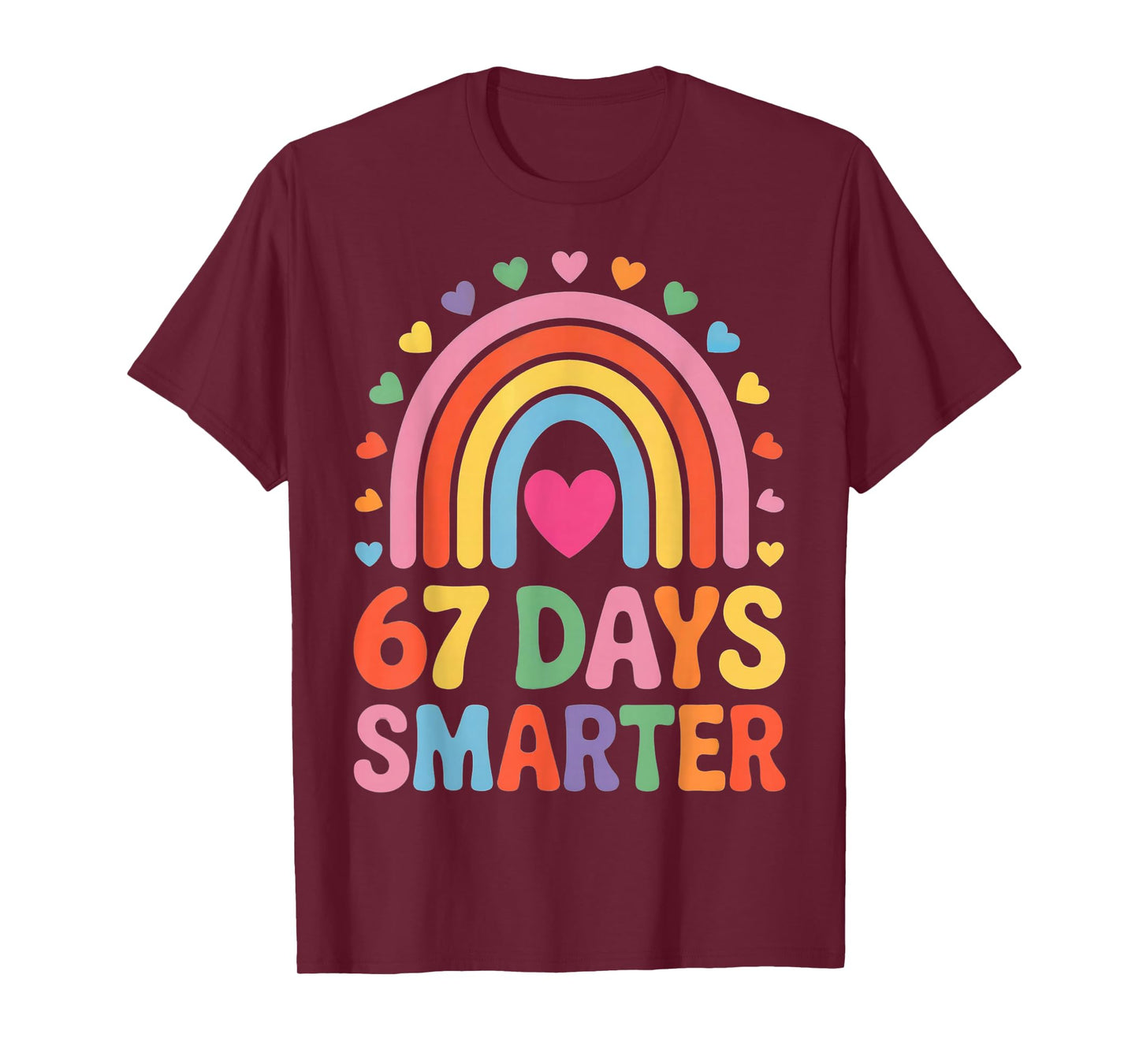 67 Days Smarter Rainbow for Back to School Kids T-Shirt