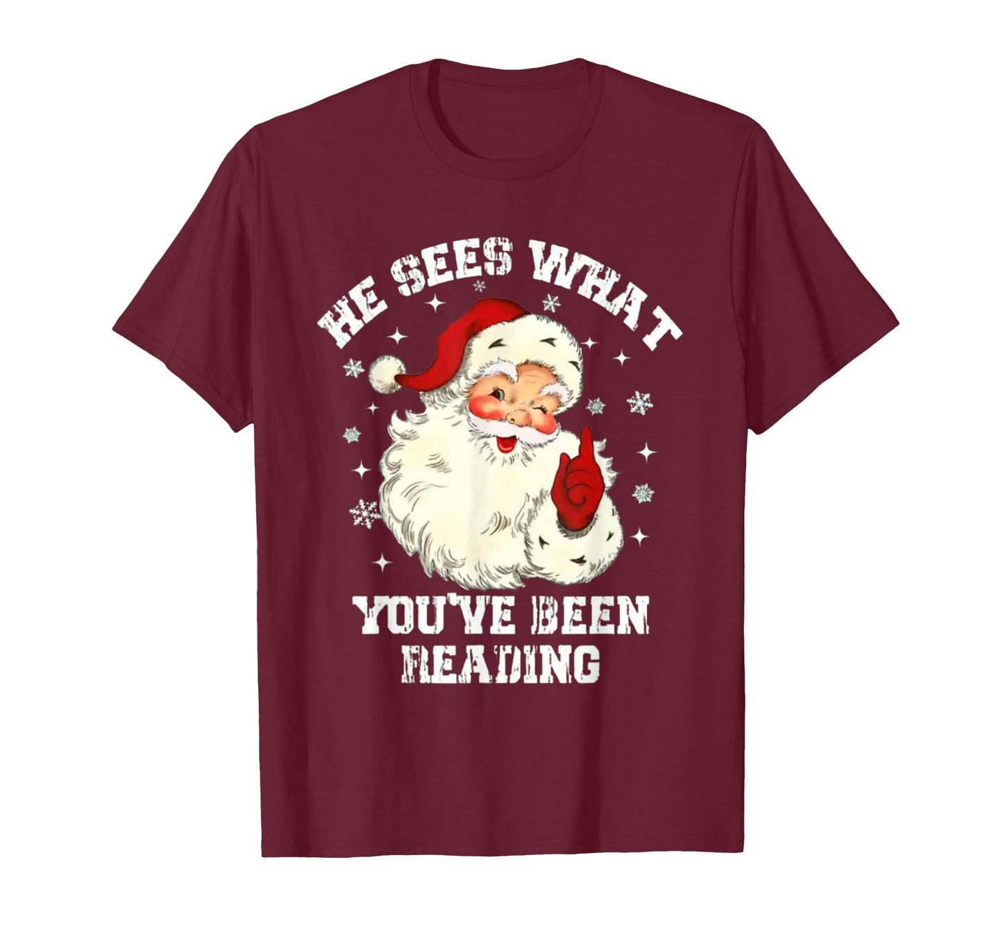 Funny Bookish Christmas He Sees What You've Been Reading T-Shirt