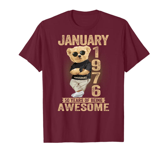 50 Year Old January 1976 Teddy Bear 50th Birthday Men Women T-Shirt