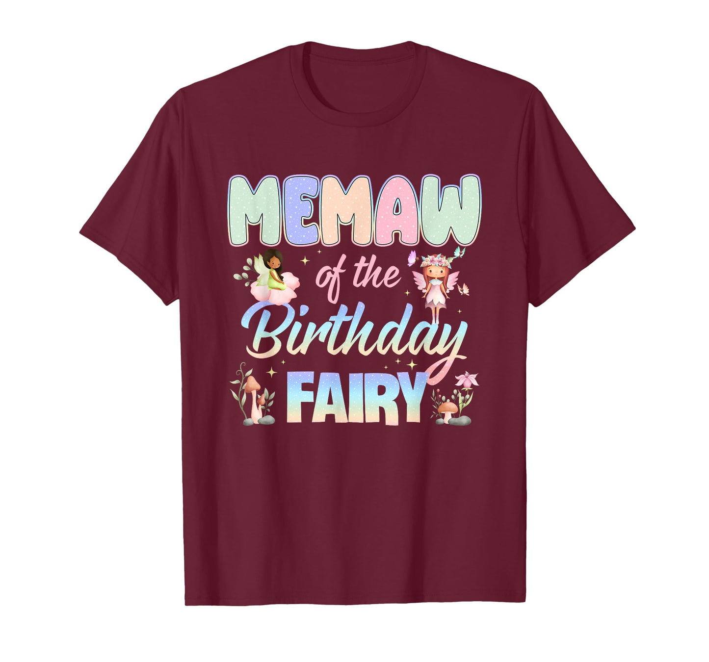 Memaw of The Birthday Fairy Little Girl Magical Family T-Shirt