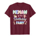 Memaw of The Birthday Fairy Little Girl Magical Family T-Shirt