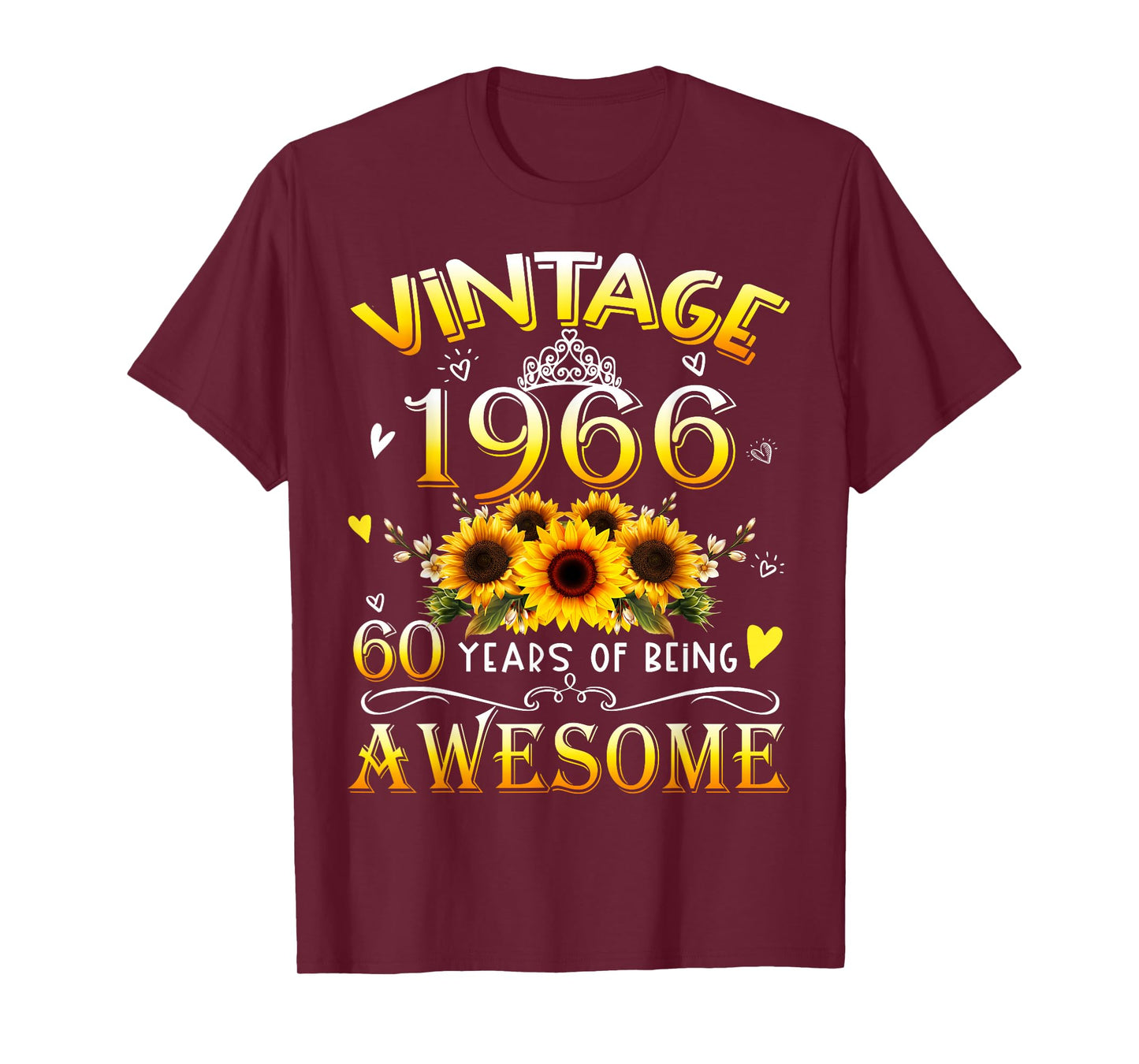 Vintage 1966 Sunflower 60th B-Day 60 Years of Being Awesome T-Shirt