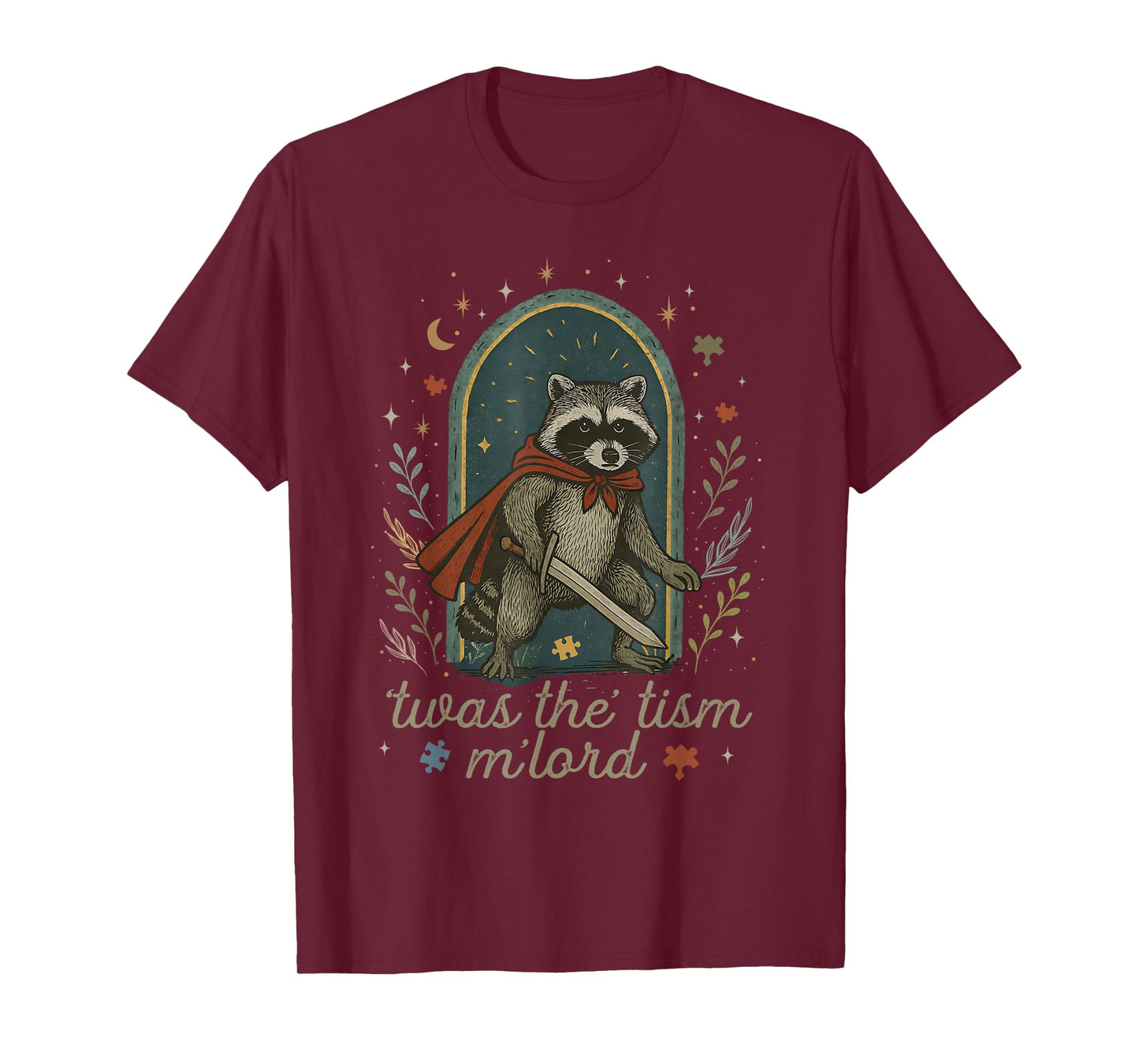 TWAS The Tism M'lord Autism Awareness Autistic Funny Raccoon T-Shirt