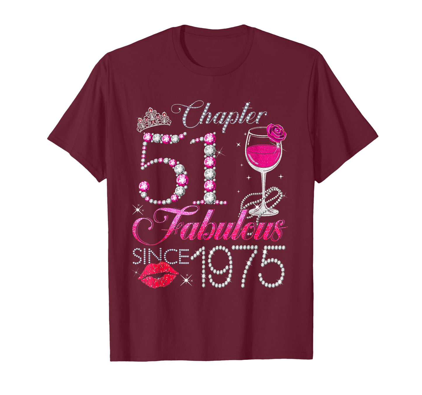 Chapter 51 Fabulous Since 1975 51st Birthday Queen Diamond T-Shirt